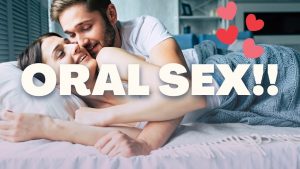 10 Most Asked Questions About Oral Sex